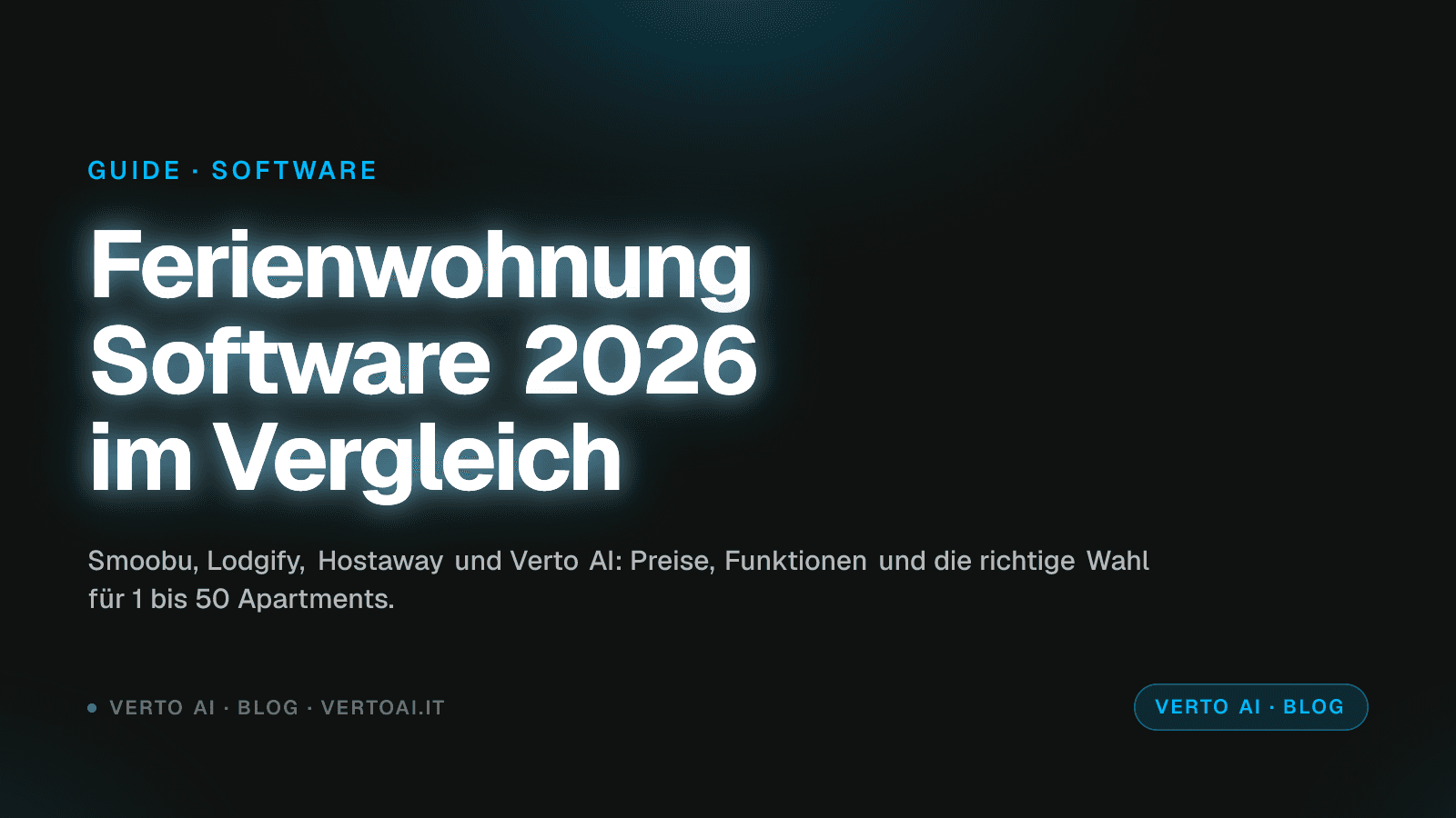 Ferienwohnung Software Vergleich 2026 mit Preisen und Funktionen