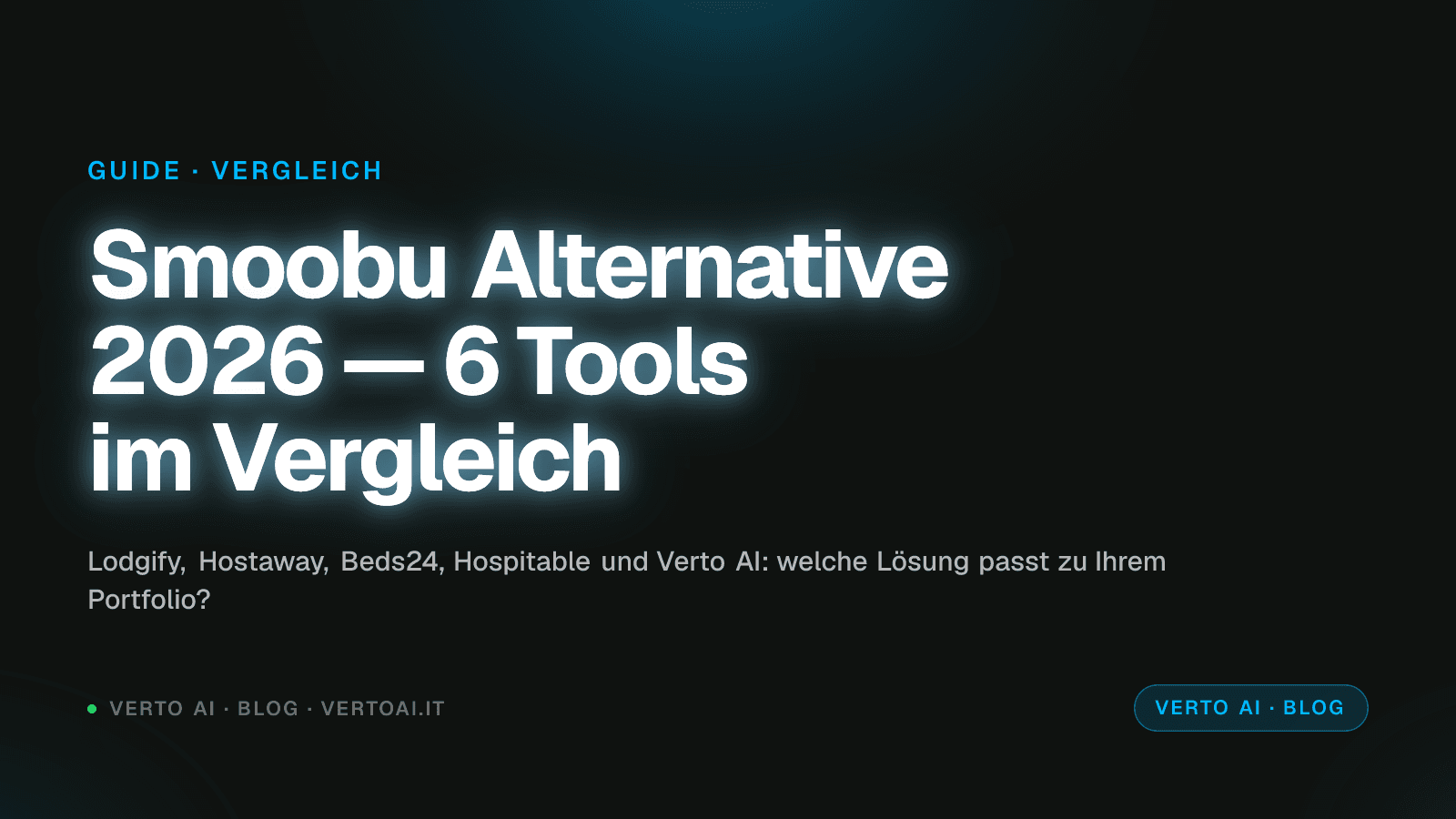 Smoobu Alternative 2026 sechs Tools für Vermieter im Vergleich